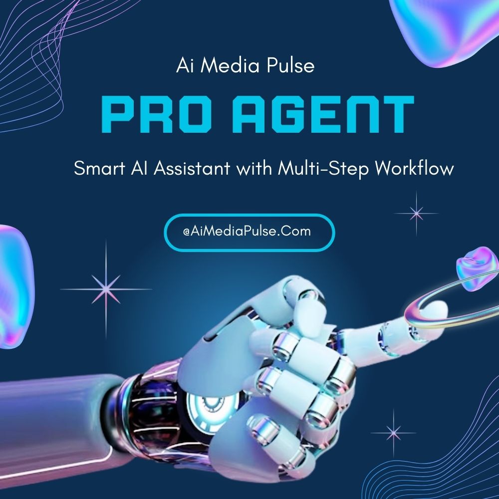 Pro Agent – Smart AI Assistant with Multi-Step Workflow
